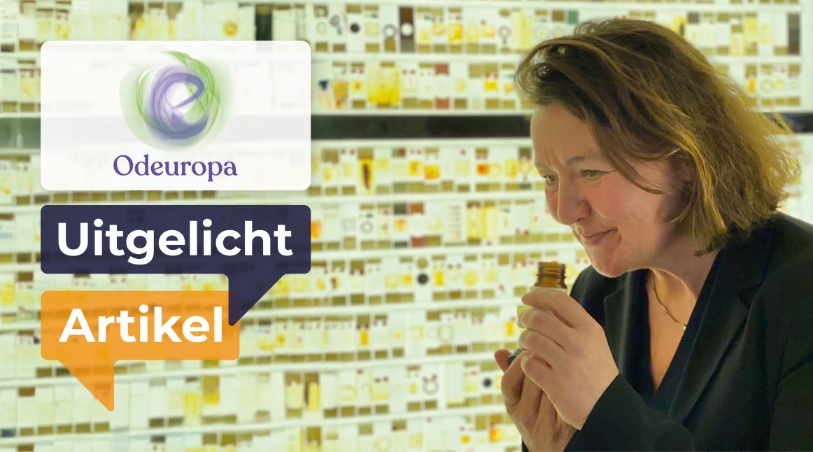 Uitgelicht: ODEUROPA: hoe geur ons verbindt met de Europese geschiedenis 